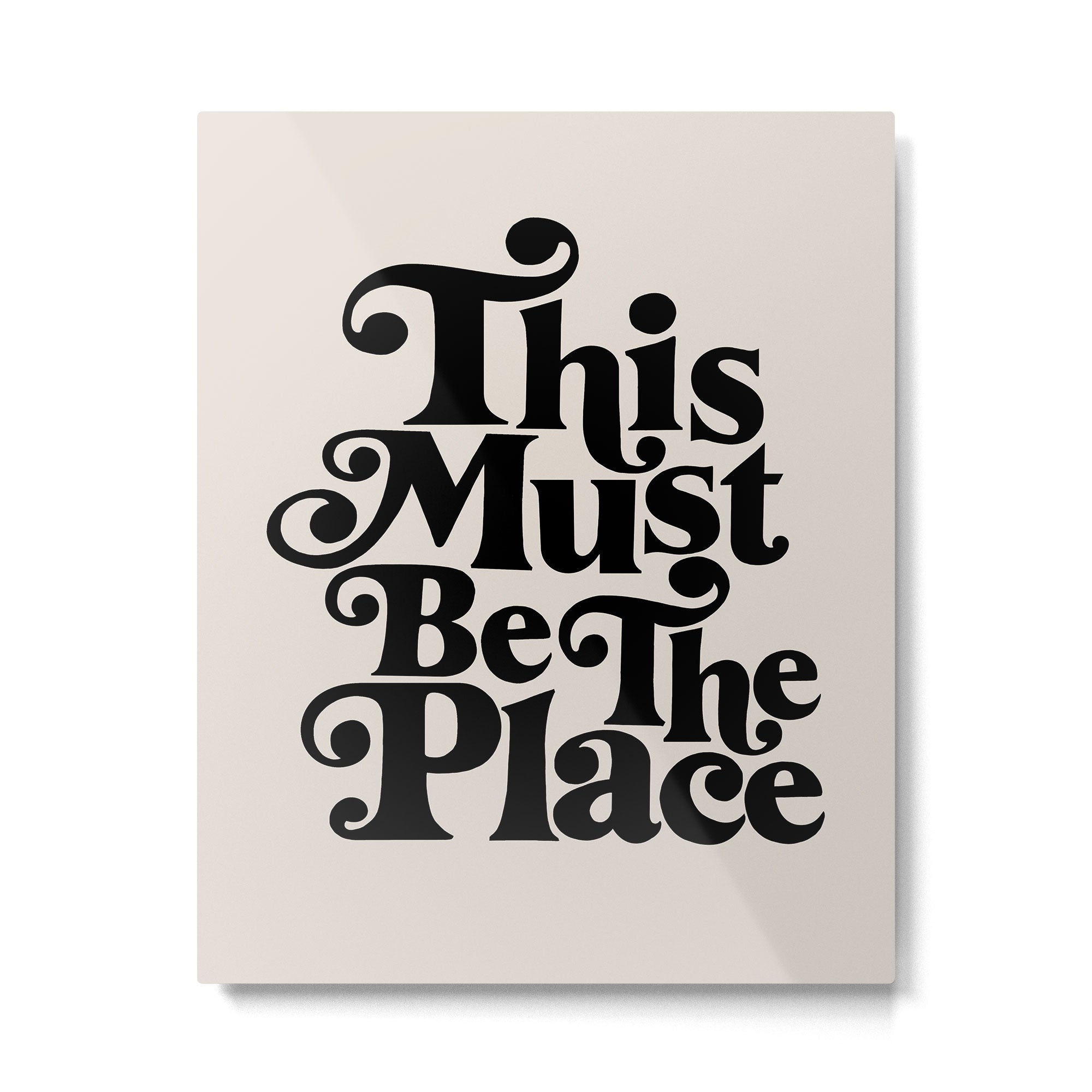 This Must Be The Place - Black & Beige Metal Print Gallery Image 4
