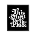 This Must Be The Place - Black & White Framed Canvas Print Gallery Image 3