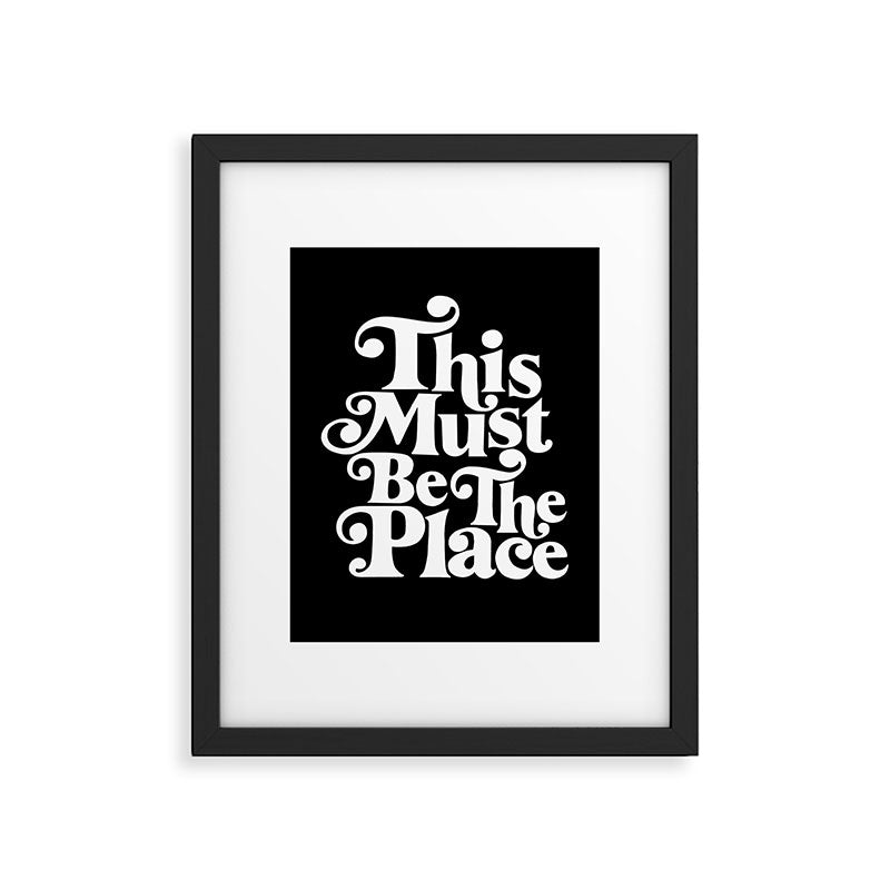 This Must Be The Place - Black & White Framed Art Print Gallery Image 5