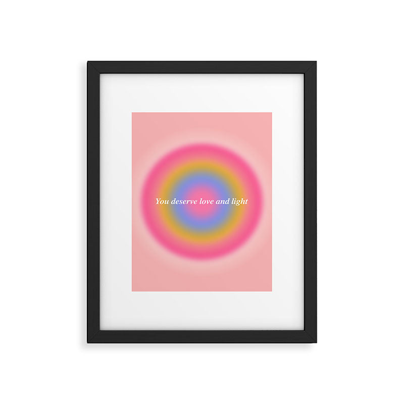 You Deserve Love And Light - Aura Gradient  Framed Art Print Gallery Image 5