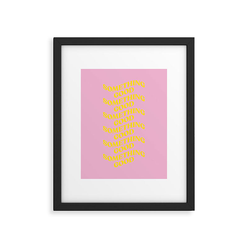 Something Good Framed Art Print Gallery Image 5