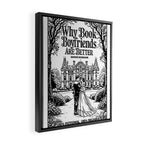 Why Book Boyfriends Are Better Funny Bookish Romance Cover Framed Canvas Print Gallery Image 2