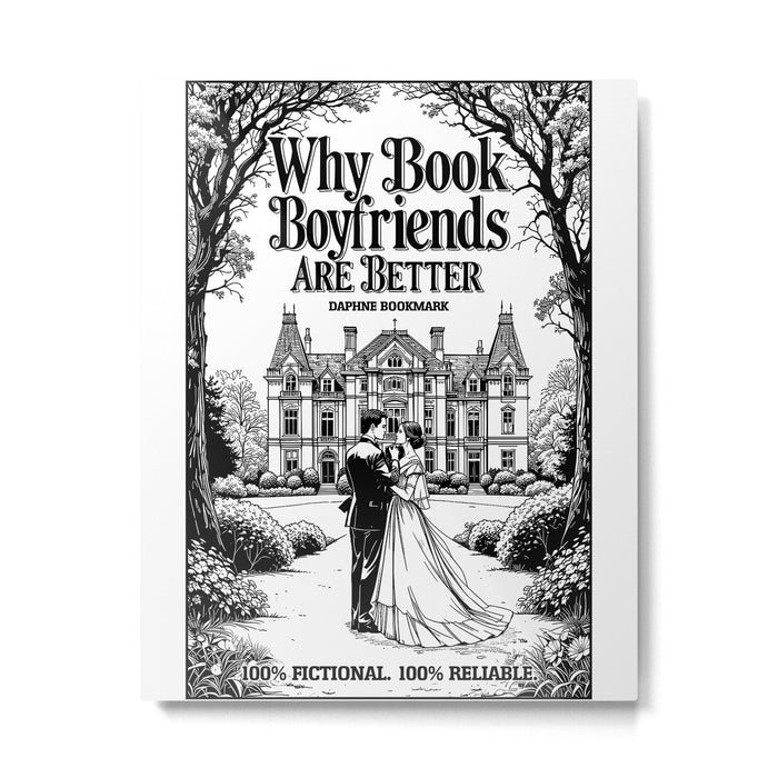 Why Book Boyfriends Are Better Funny Bookish Romance Cover Metal Print Gallery Image 1