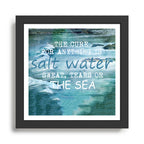 The cure for anything is salt water, sweat, tears, or the sea.    Dinesen, Isak Framed Art Print Gallery Image 1