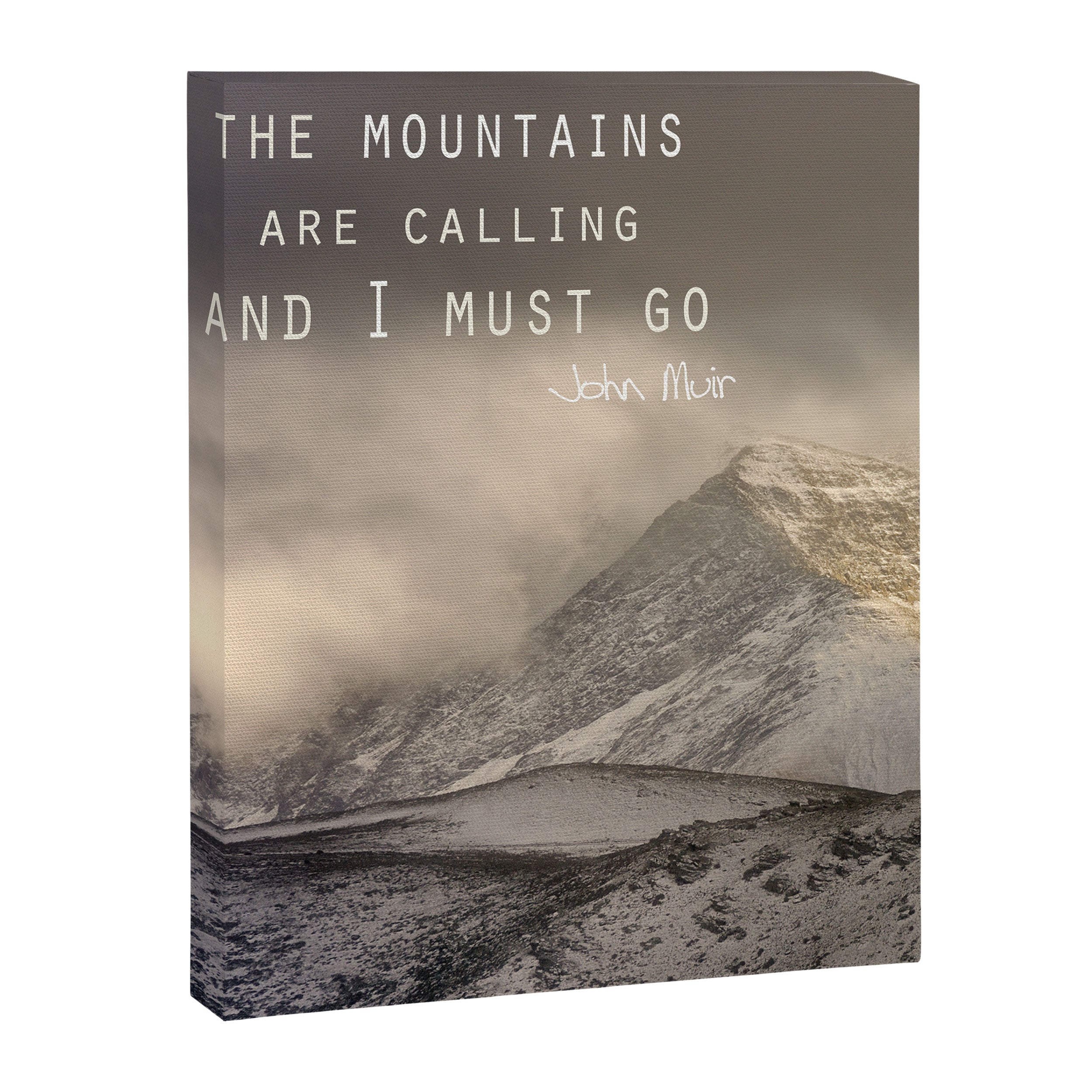 The Mountains are calling, and I must go.  John Muir. Vintage. Canvas Print Gallery Image 6