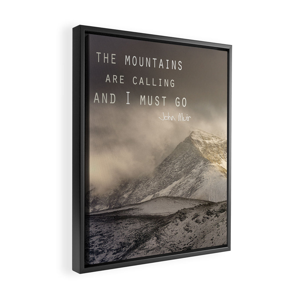 The Mountains are calling, and I must go.  John Muir. Vintage. Framed Canvas Print Gallery Image 2