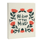 Be Kind to the Mind Canvas Print Gallery Image 8
