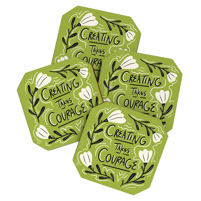 Creating Takes Courage Coaster Gallery Image 1