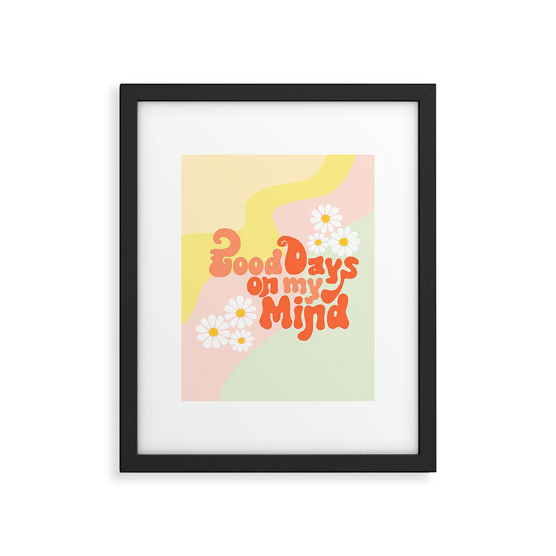 Good Days on My Mind Framed Art Print Gallery Image 6