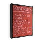 House Rules Art Print Framed Canvas Print Gallery Image 2