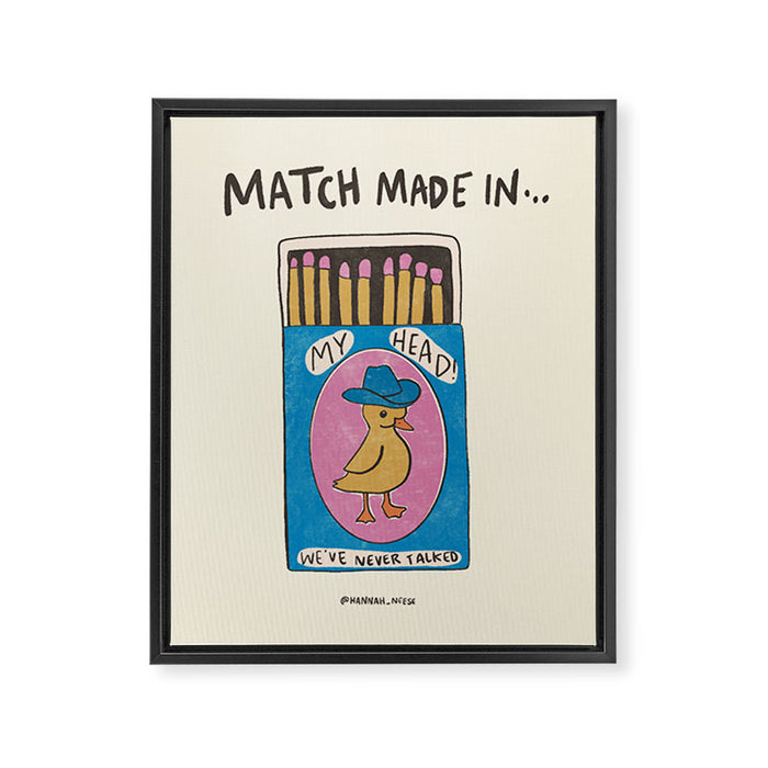 Match Made In My Head Art Print Framed Canvas Print Gallery Image 1