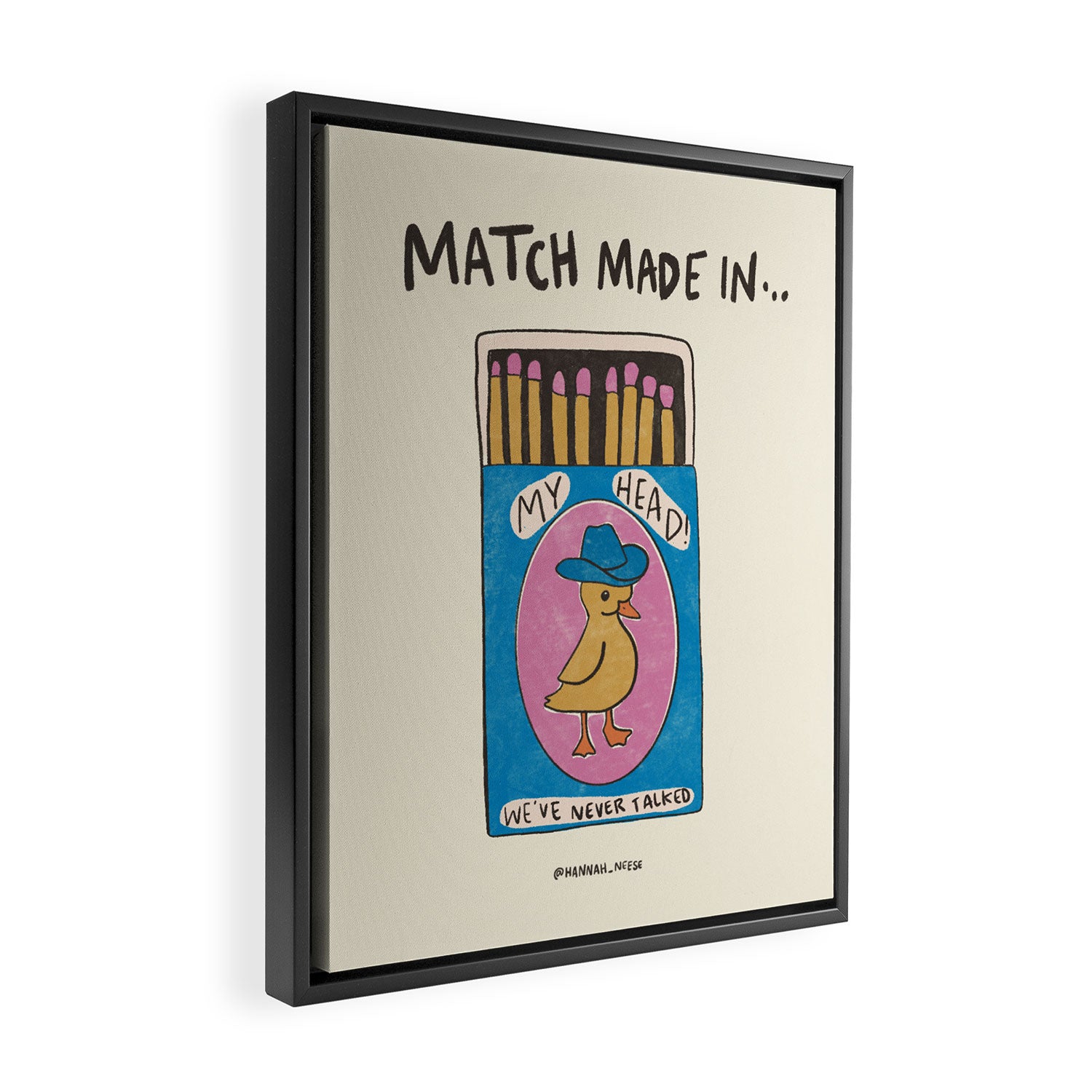 Match Made In My Head Art Print Framed Canvas Print Gallery Image 2