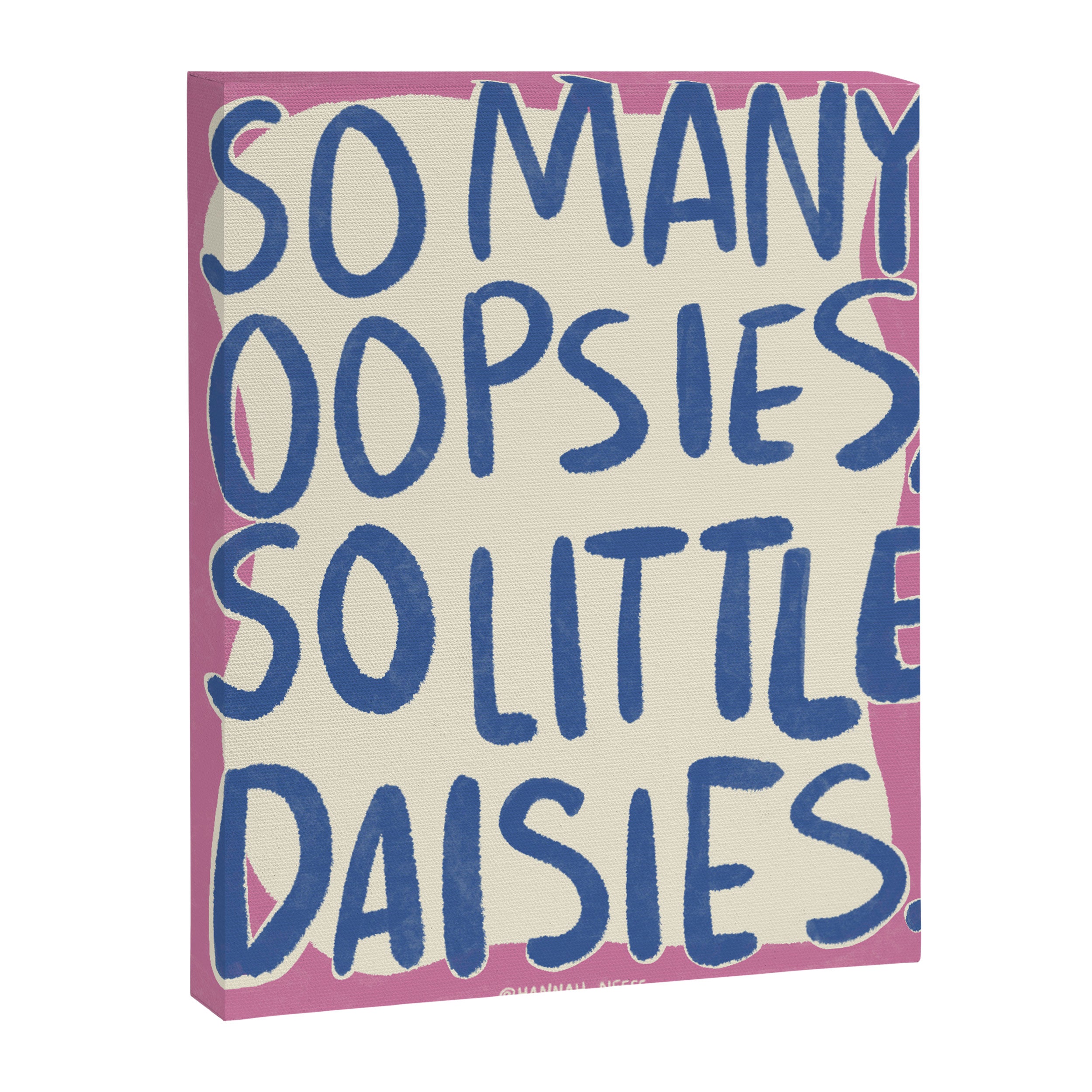 So Many Oopsies Art Print Canvas Print Gallery Image 6