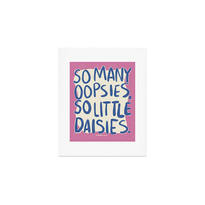 So Many Oopsies Art Print Art Print Gallery Image 1