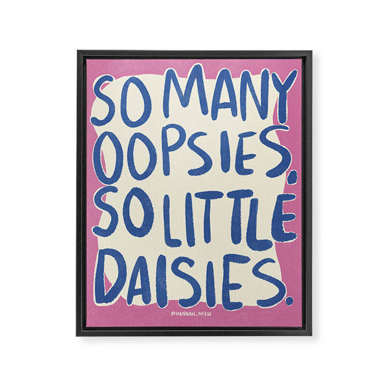 So Many Oopsies Art Print Framed Canvas Print Gallery Image 6