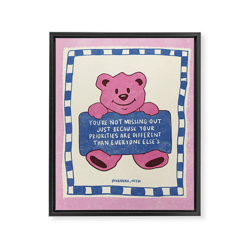 You're Not Missing Out Art Print Framed Canvas Print Gallery Image 6
