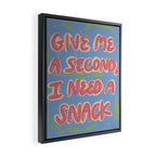 I Need a Snack Framed Canvas Print Gallery Image 2