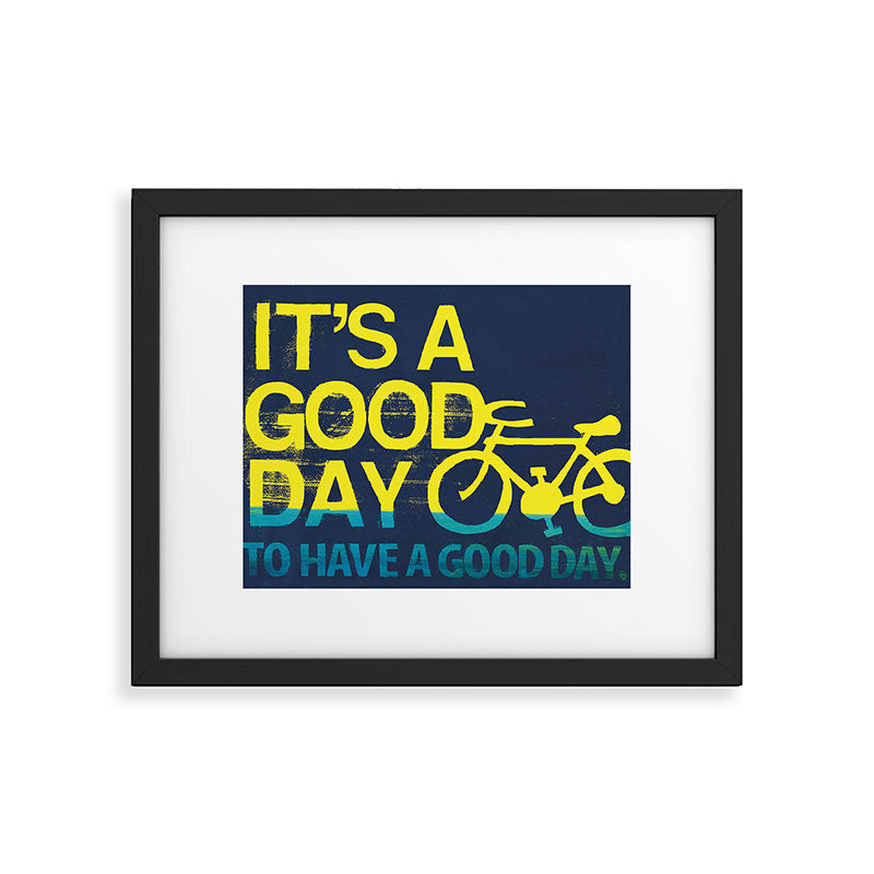It's A Good Day  Framed Art Print Gallery Image 5