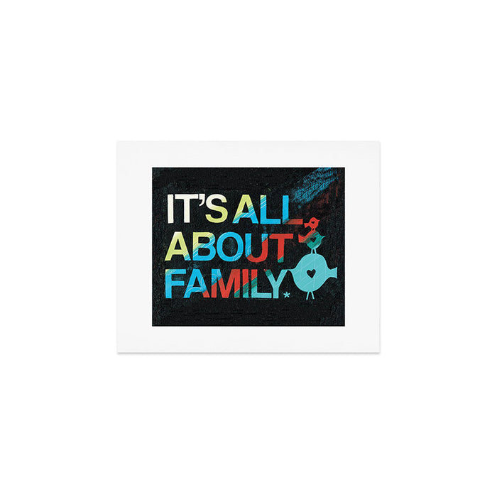 It's All About Family Art Print Gallery Image 1