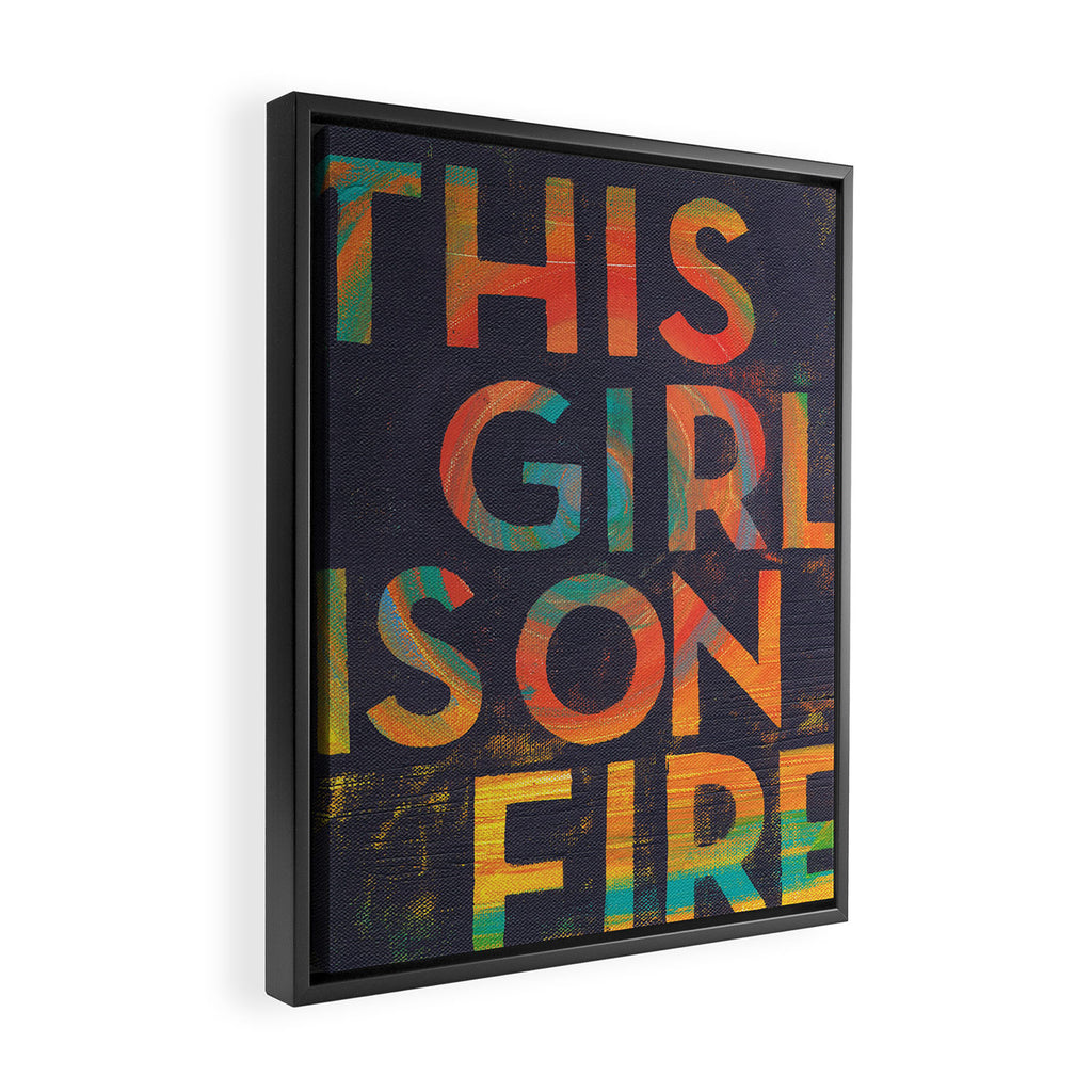 THIS GIRL IS ON FIRE Framed Canvas Print Gallery Image 2