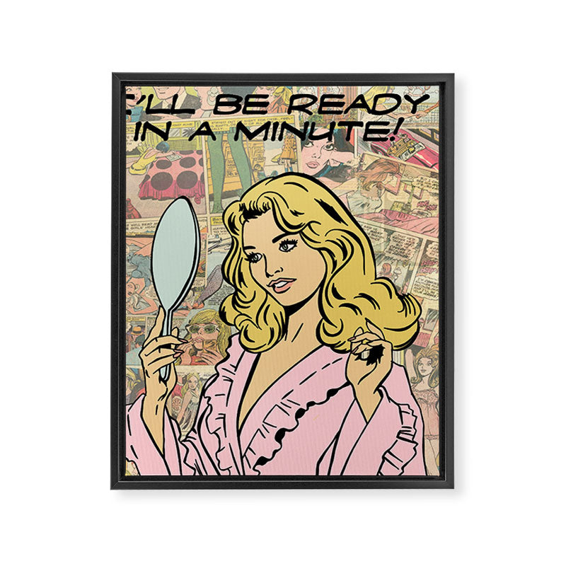ready in a min color Framed Canvas Print Gallery Image 6