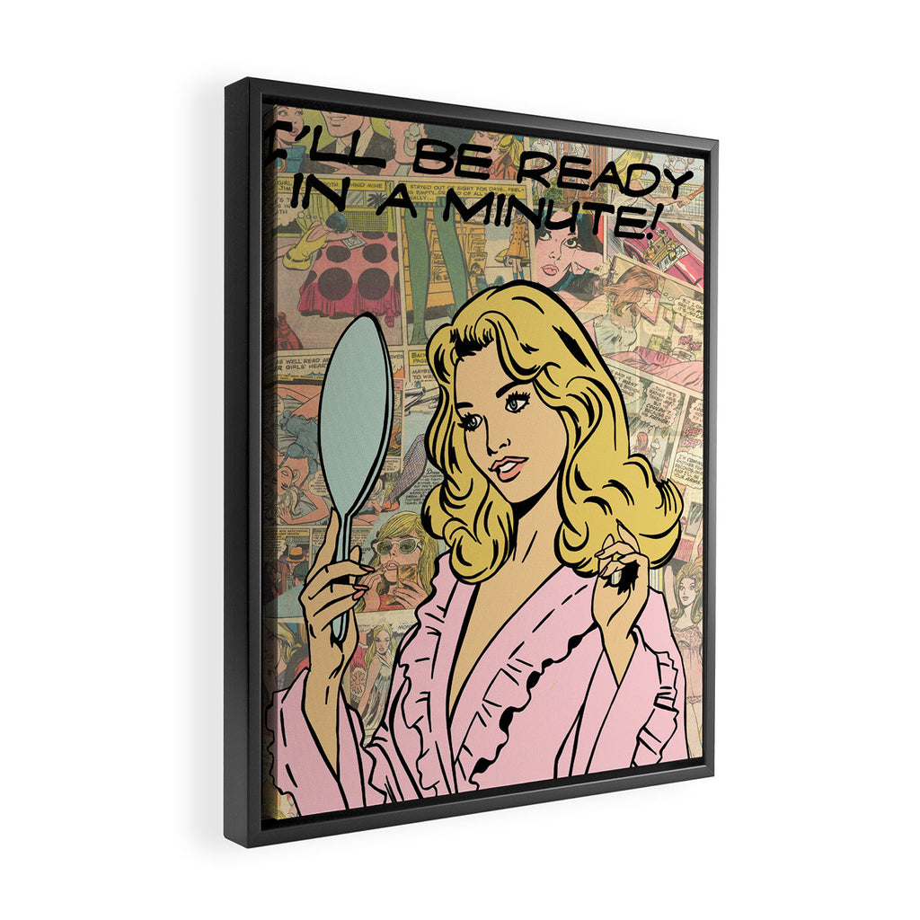 ready in a min color Framed Canvas Print Gallery Image 2