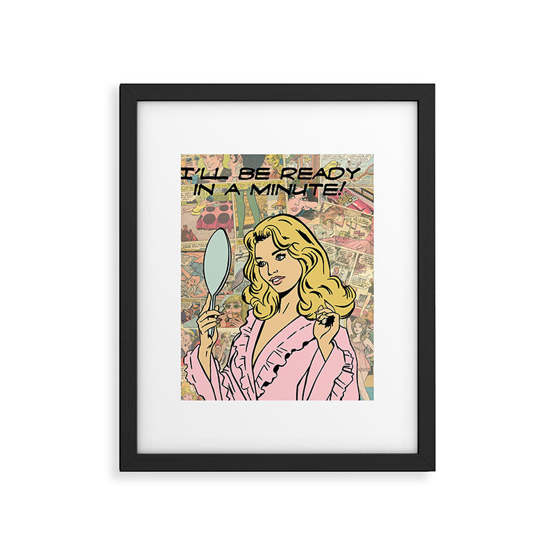 ready in a min color Framed Art Print Gallery Image 5