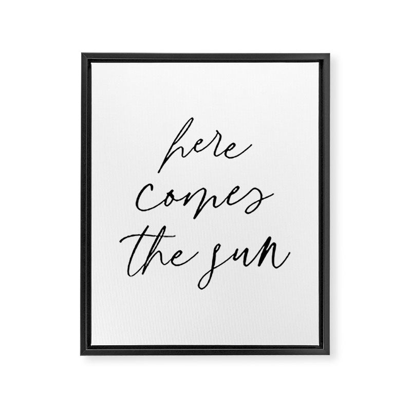Here comes the sun Framed Canvas Print Gallery Image 8