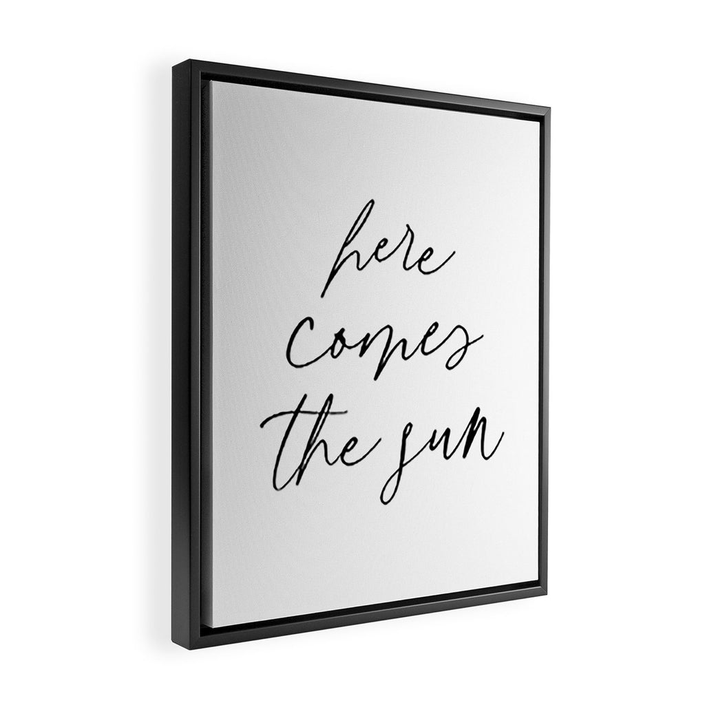 Here comes the sun Framed Canvas Print Gallery Image 2