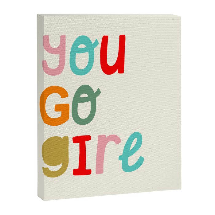 You go girl Canvas Print Gallery Image 1