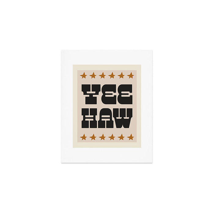 YEE HAW Art Print Gallery Image 1
