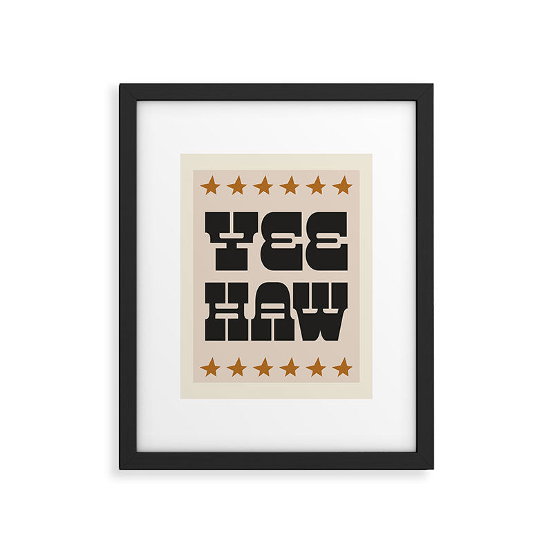 YEE HAW Framed Art Print