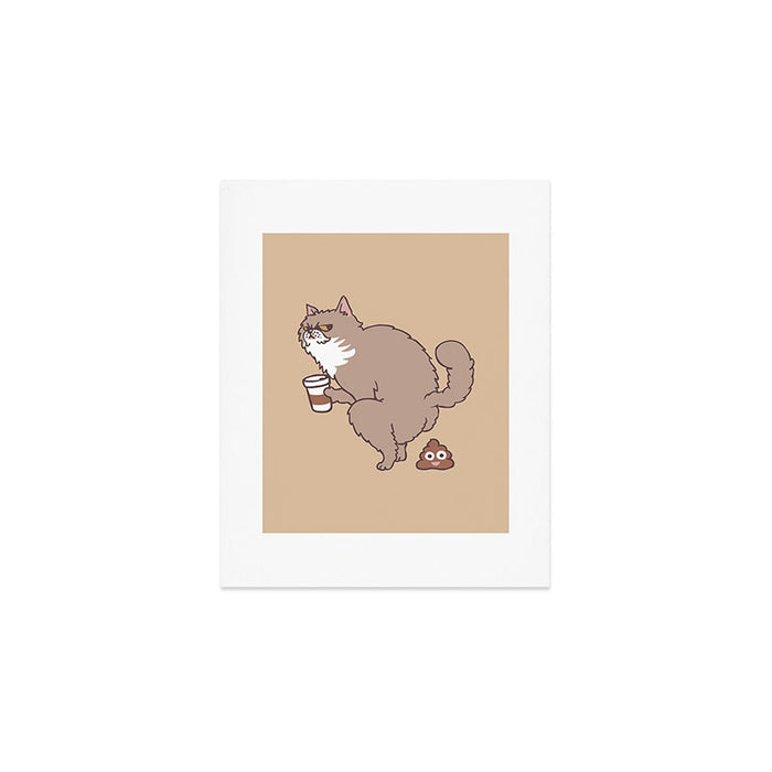 Coffee Makes Cat Poop Art Print Gallery Image 1