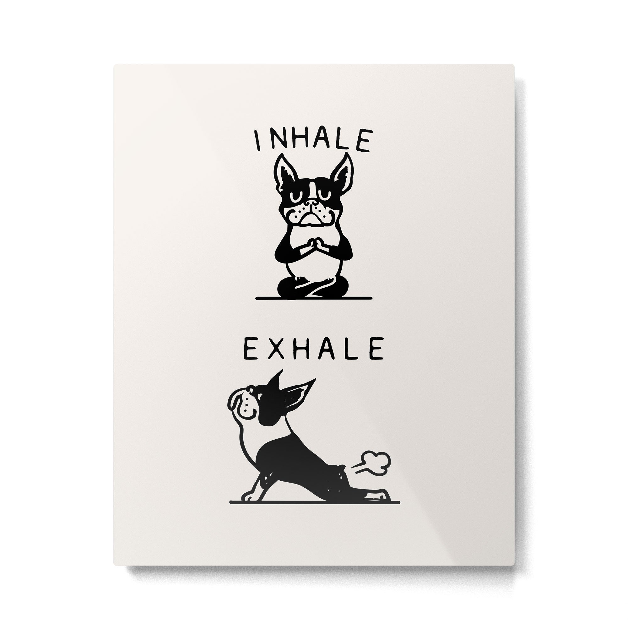 Inhale Exhale Boston Terrier Metal Print Gallery Image 6