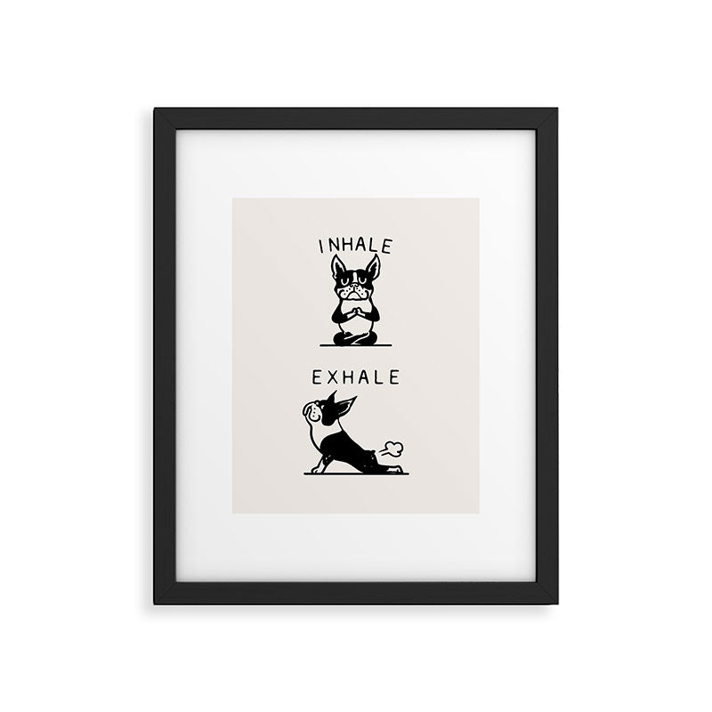 Inhale Exhale Boston Terrier Framed Art Print Gallery Image 6
