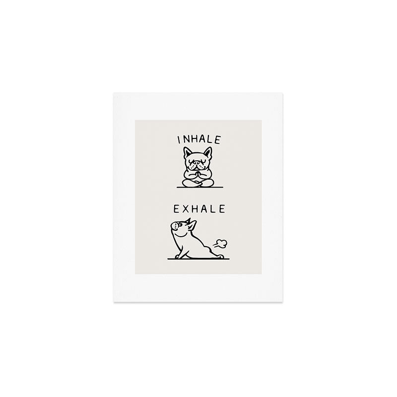 Inhale Exhale Frenchie Art Print Gallery Image 1