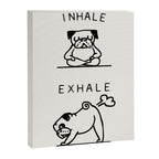 Inhale Exhale Pug Canvas Print Gallery Image 8