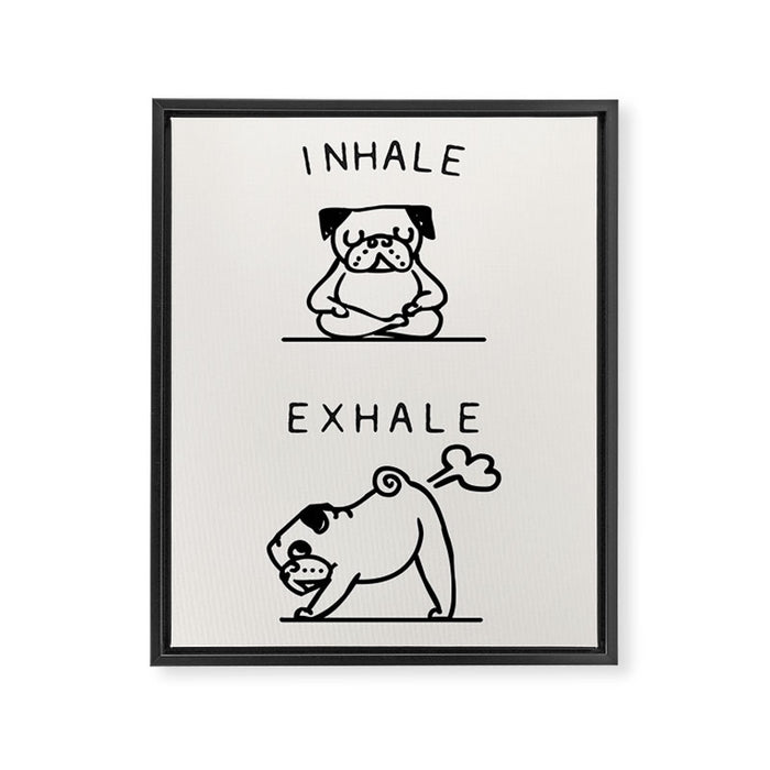 Inhale Exhale Pug Framed Canvas Print Gallery Image 1