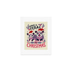 Have a feral Christmas Art Print Gallery Image 1