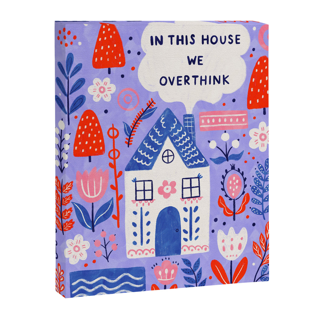 In this house we overthink Canvas Print Gallery Image 6
