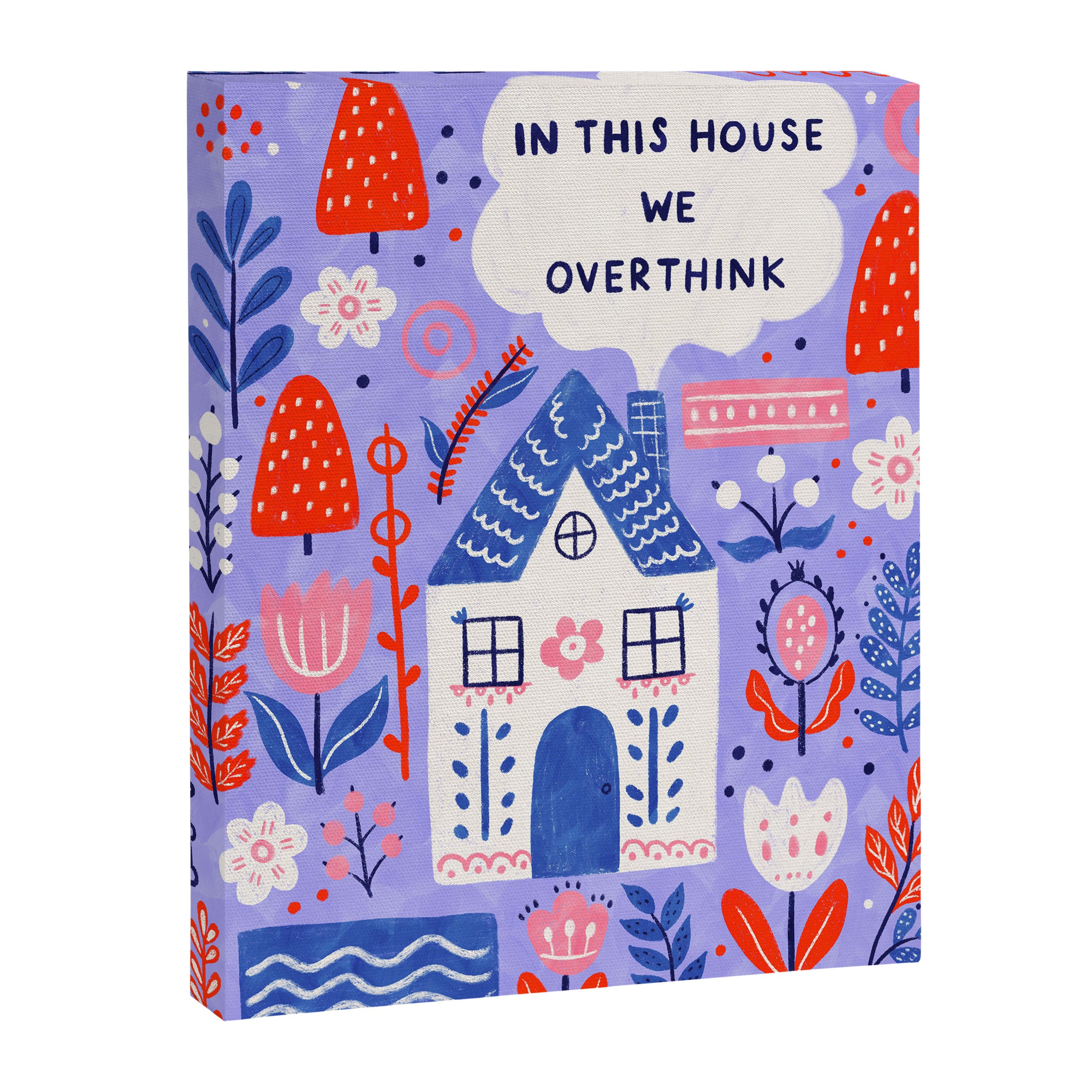 In this house we overthink Canvas Print Gallery Image 6