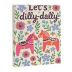 Let us dilly-dally Canvas Print Gallery Image 6