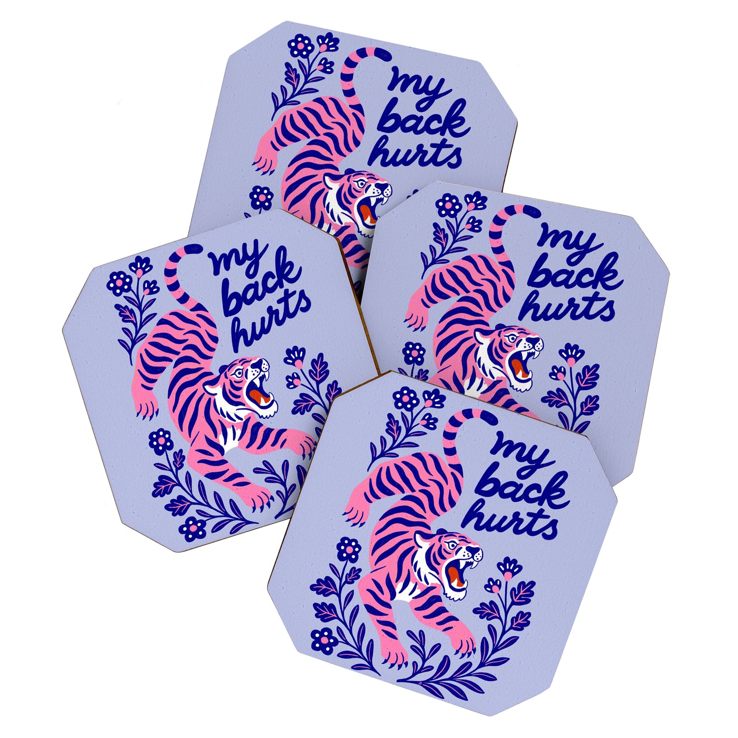 Pink Tiger Illustration - My Back Hurts Coaster Gallery Image 1