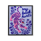 Pink Tiger Illustration - My Back Hurts Framed Canvas Print Gallery Image 6