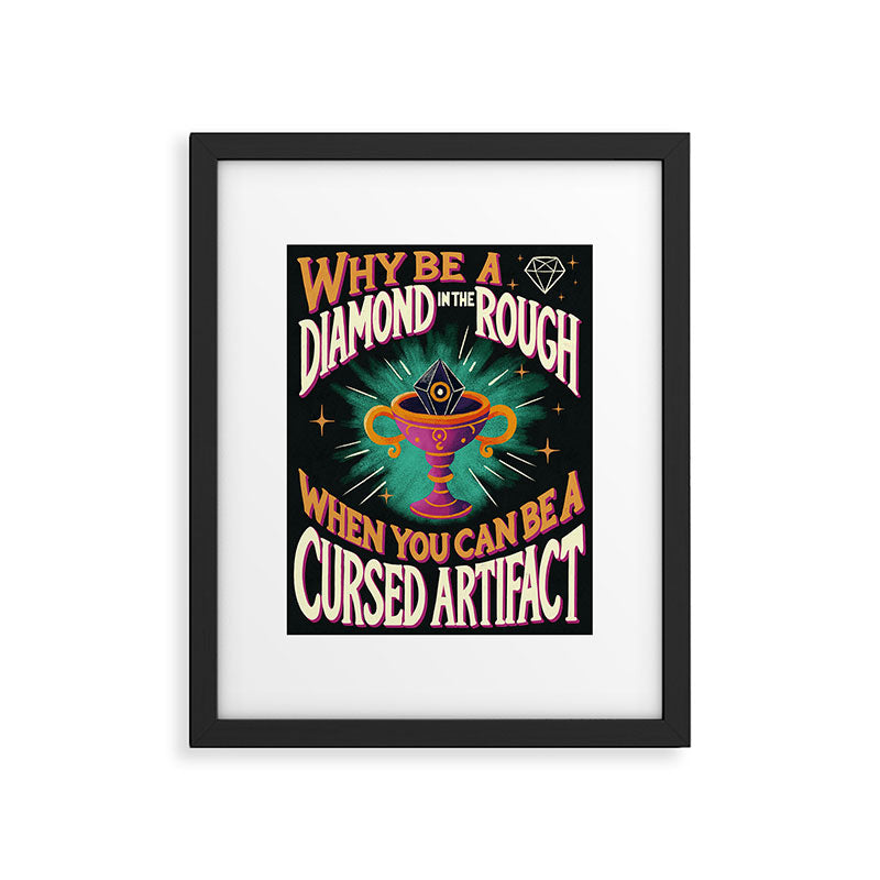 Why Be a Diamond in the Rough Framed Art Print Gallery Image 5