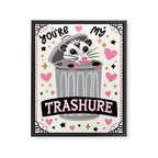 You are my favourite trashure Framed Canvas Print Gallery Image 6