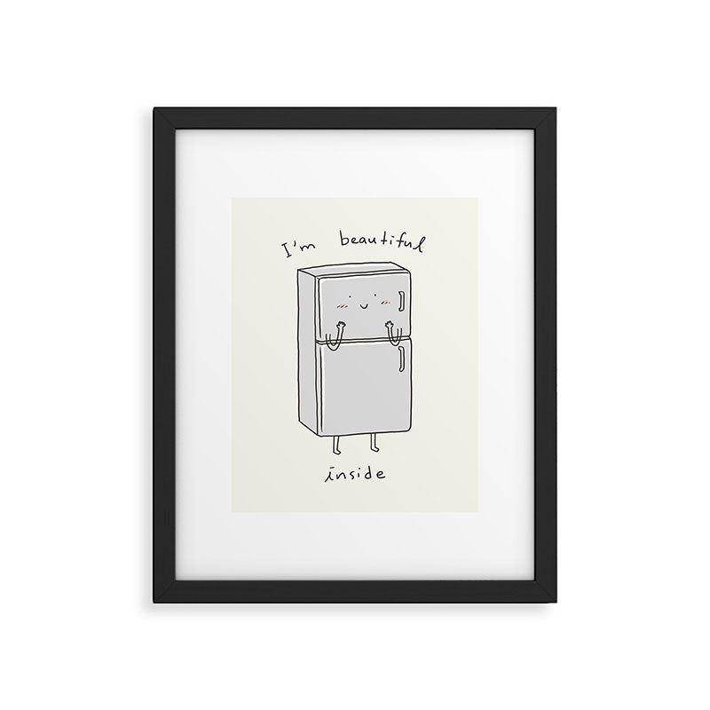 I'm Beautiful Inside Framed Art Print Gallery Image 5