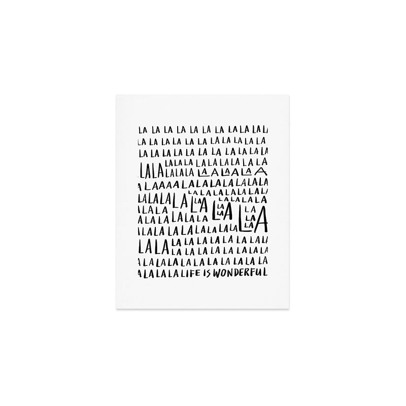 Life is Wonderful Art Print Gallery Image 1