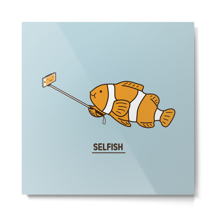 Selfish Metal Print Gallery Image 1