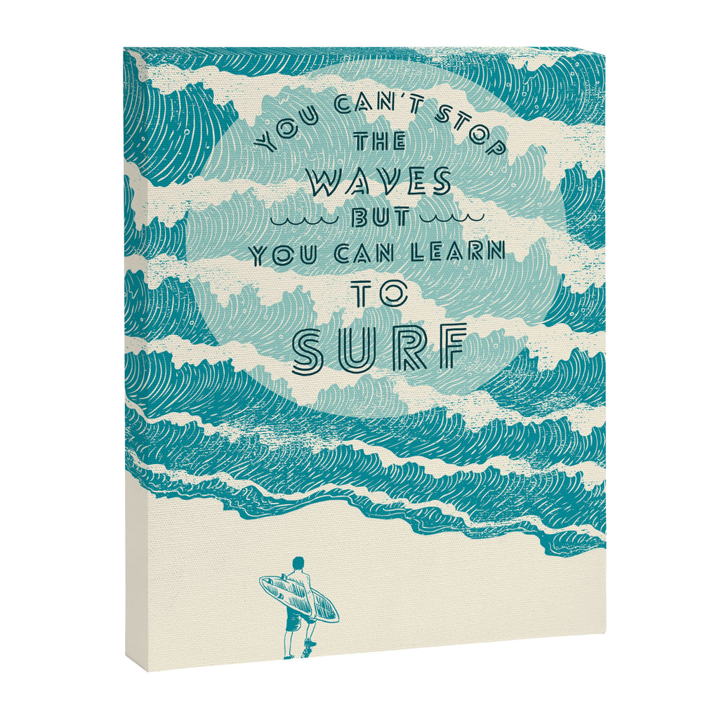 You can't stop the wave Canvas Print Gallery Image 6
